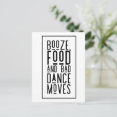 Booze, Food, Bad Dance Moves Funny Save the Dates Announcement Postcard (Standing Front)