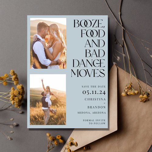 Booze Food Bad Dance Moves Photo Modern Save The Date