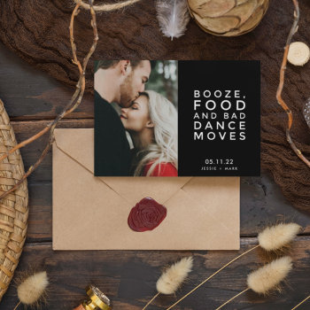 Booze  Food  Bad Dance Moves Photo Save The Dates Announcement Postcard by stylelily at Zazzle