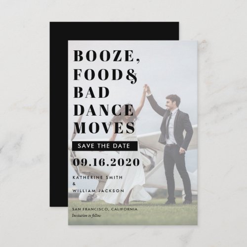 Booze Food  Bad Dance Moves Save The Date Card
