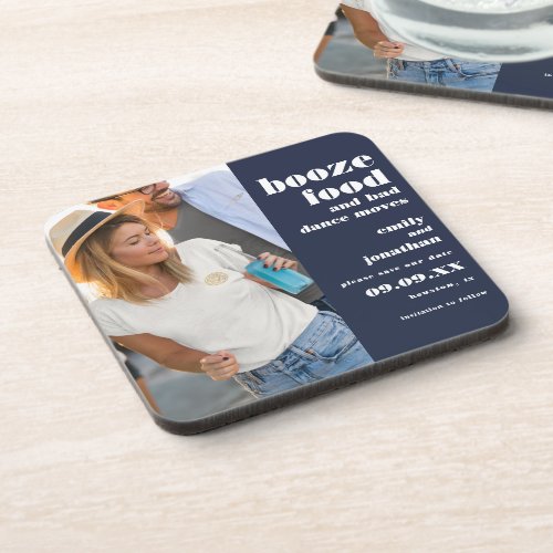 Booze Food Bad Dance Navy Photo Save The Date Beverage Coaster