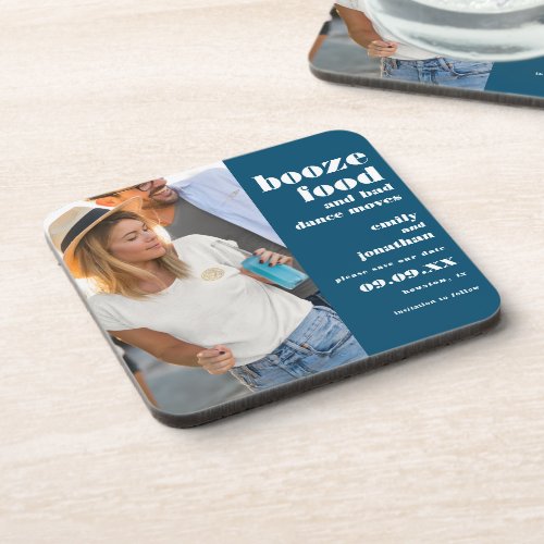 Booze Food Bad Dance Turquoise Photo Save The Date Beverage Coaster