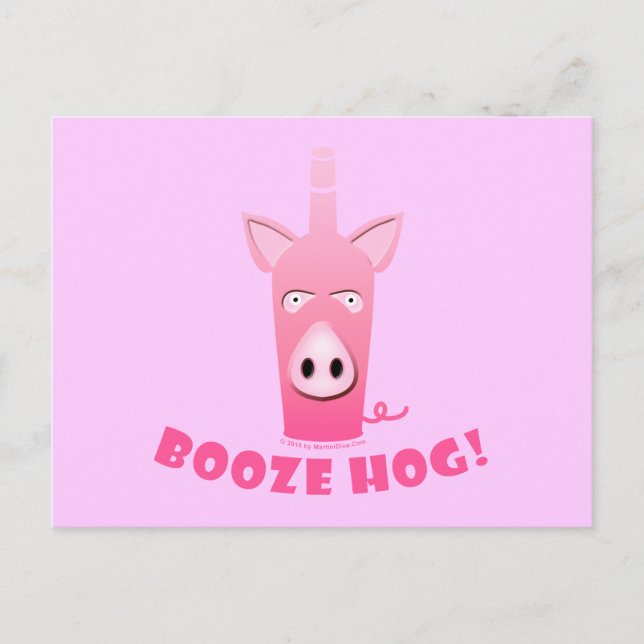 BOOZE HOG POSTCARD (Front)