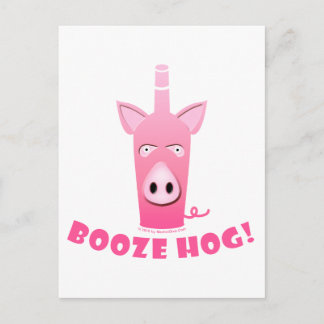  BOOZE HOG POSTCARD