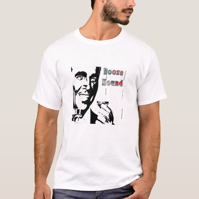 Booze Hound T-Shirt (Front)