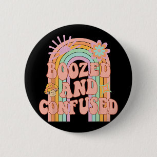 Boozed And Confused Groovy Rainbow Team Bride Bach Button