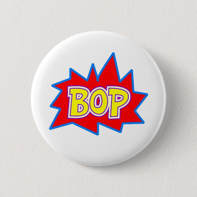 Bop Pinback Button (Front)
