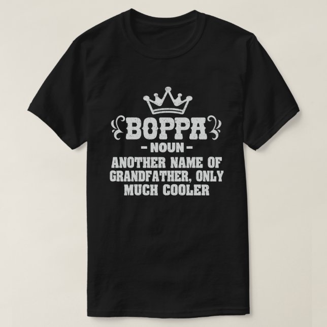 Boppa Definition Funny Meaning Cool Grandpa Gift  T-Shirt (Design Front)