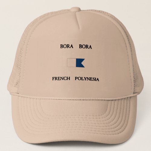 Bora Bora French Polynesia Alpha Dive Flag Trucker Hat