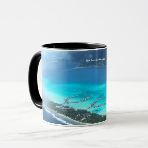 Bora Bora French Polynesia  From The Air Mug