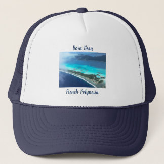 Bora Bora, French Polynesia From The Air Trucker Hat