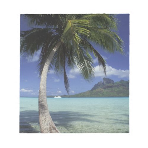 Bora Bora French Polynesia Mt Otemanu seen Notepad