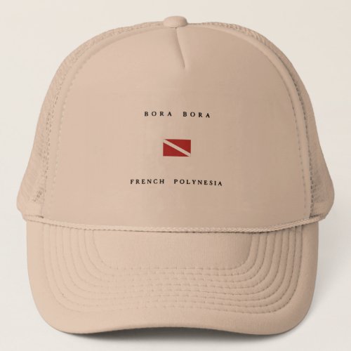 Bora Bora French Polynesia Scuba Dive Flag Trucker Hat