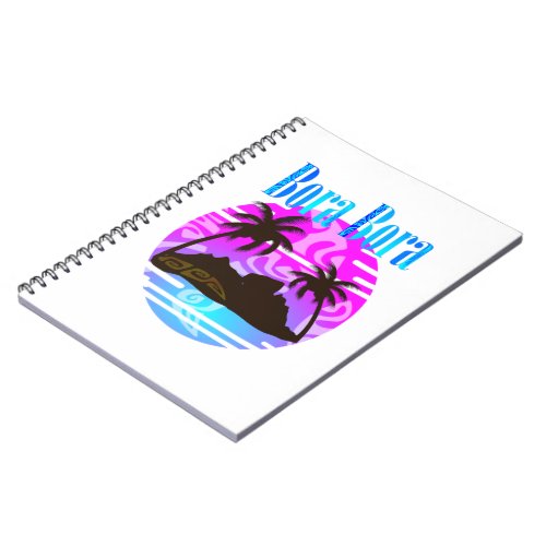 BORA BORA NOTEBOOK