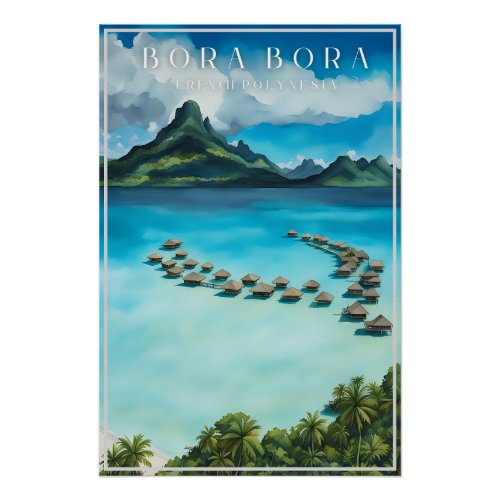 Bora bora retro travel poster french polynesia  poster