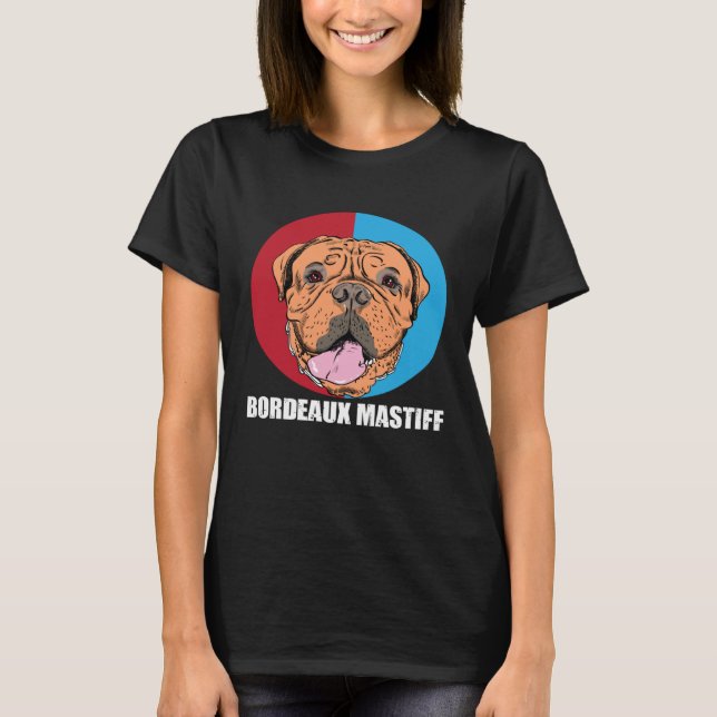 Bordeaux Mastiff Dogs Love T-Shirt (Front)