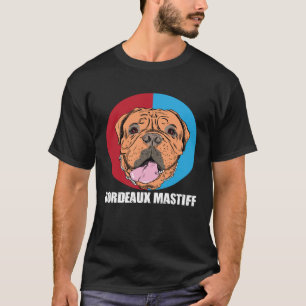 Bordeaux Mastiff Dogs Love T-Shirt