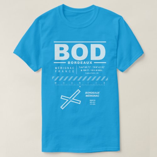 Bordeaux Merignac Airport BOD T_Shrit T_Shirt