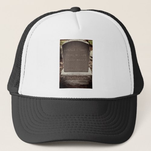 BORDEN Headstone _ Lizzie Borden Dogs Trucker Hat