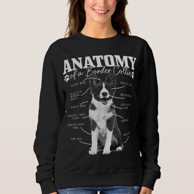 Border Collie Anatomy Funny Cute Dog Border Collie Sweatshirt (Front)