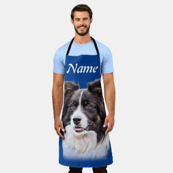 Border Collie Dog Animal Pet Add Name Apron by Lorriscustomart at Zazzle