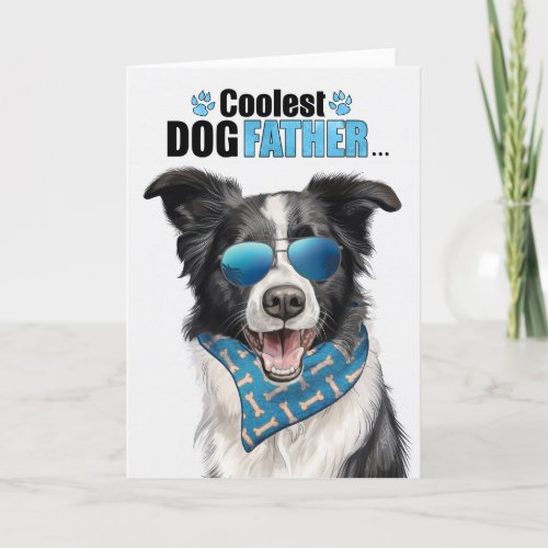 Border Collie Dog Coolest Dad Fathers Day Holiday Card