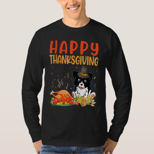 Border Collie Dog Look Turkey Meat Happy My Thanks T_Shirt