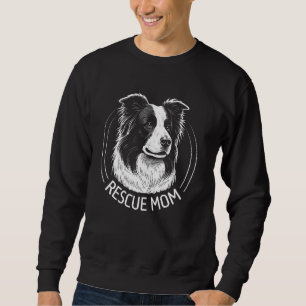 Border Collie Dog Portrait Rescue Mom Sweatshirt