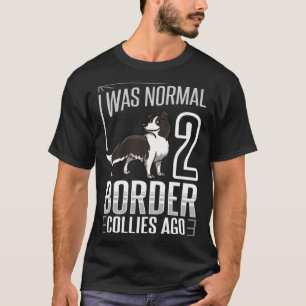 Border Collie Dog Puppies Owner T-Shirt