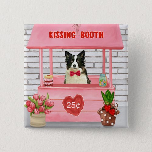 Border Collie Dog Valentines Day Kissing Booth  Button