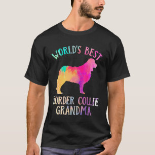 Border Collie Dog Worldu2019s Best Border Collie T-Shirt