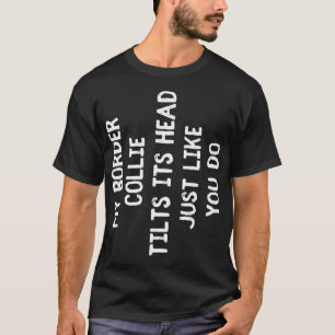 Border Collie Funny Dog Lover Gift Cute Women Men T-Shirt