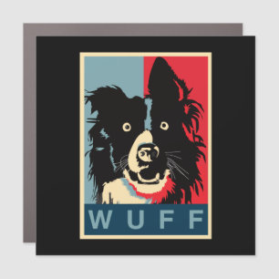 Border Collie Hope Poster Satire Car Magnet