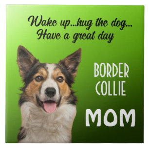 Border Collie Mom Ceramic Tile