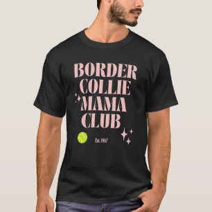 Border Collie Mom Club Retro Groovy Dog Mum Funny T-Shirt