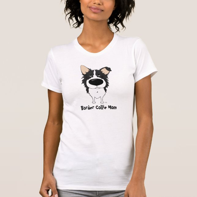 Border Collie Mom T-Shirt (Front)