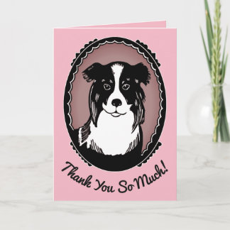Border Collie Pink & Black Thank You So Much Card
