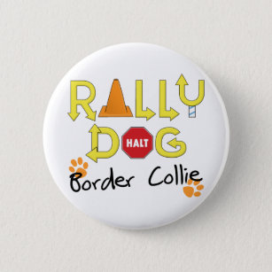 Border Collie Rally Dog Button