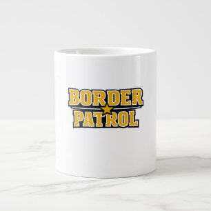 Border Patrol Bold Text Badge Giant Coffee Mug