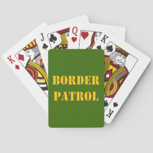 BORDER PATROL POKER CARDS