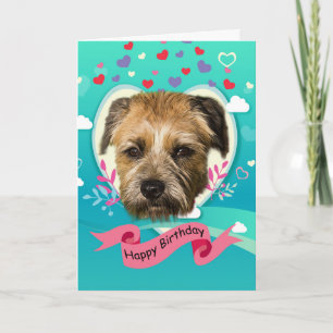 Border Terrier And Hearts Birthday Greeting Card