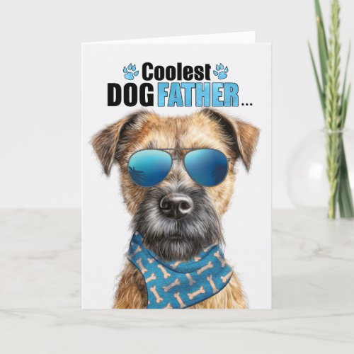 Border Terrier Dog Coolest Dad Ever Fathers Day Holiday Card