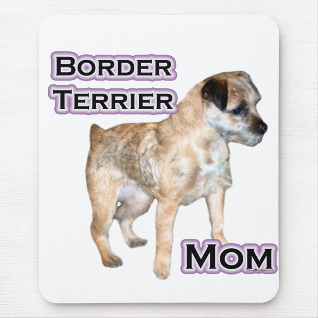 Border Terrier Mom 4 Mouse Pad (Front)