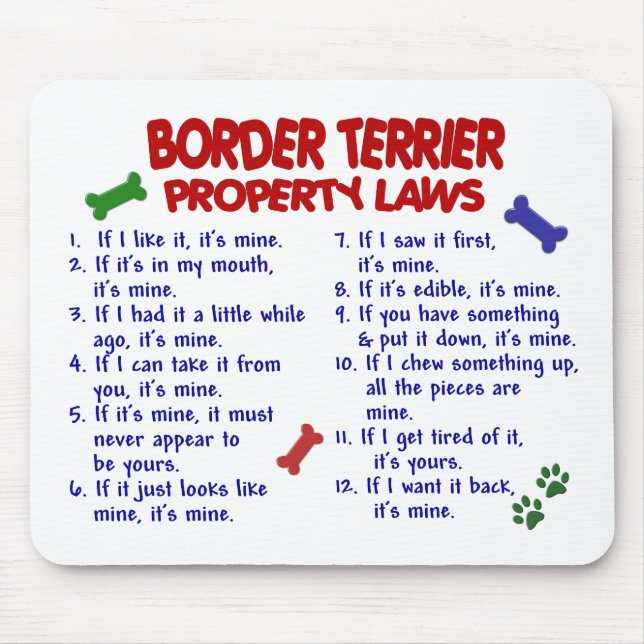 BORDER TERRIER Property Laws 2 Mouse Pad (Front)