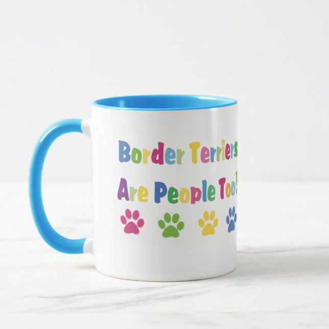 Border Terriers Are People Too Mug (Left)