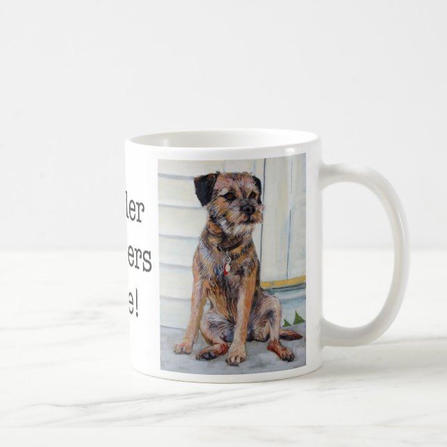 Border Terriers Rule Mug (Right)