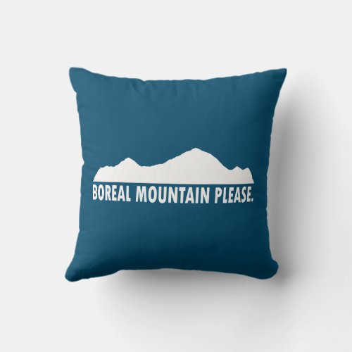 Boreal Mountain California Please Throw Pillow