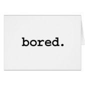 bored. (Front Horizontal)