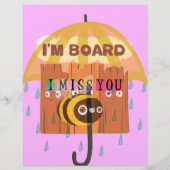 Bored Bee: A Rainy Day Mood. "I Miss You" (Front)