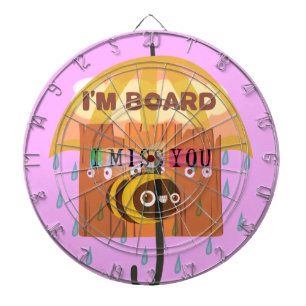 Bored Bee: A Rainy Day Mood. "I Miss You" Dart Board